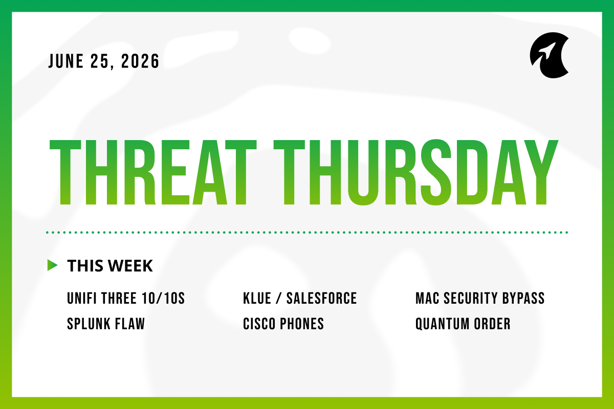 Threat Thursday: June 25th, 2026